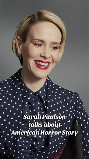 Sarah Paulson on American Horror Story: Acting, Ryan Murphy & Creativity
