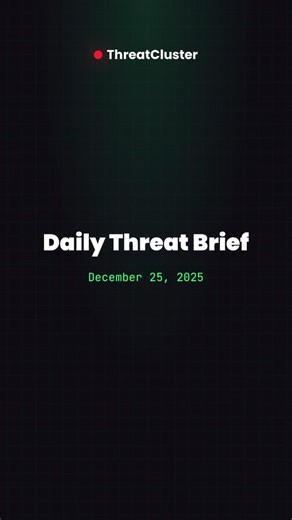 🔴 Threat Brief | December 25, 2025 🔒 Coupang Breach Hits 33.7M ⚡ Hackers Unredact Epstein Files 🎯 Condé Nast Breach Underway 🛡️ 2025 Sees Rising Exploited Flaws ⚠️ Critical Net-SNMP Flaw Found Stay informed. Stay secure. Follow @threatcluster for daily updates. #cybersecurity #infosec #threatintel #hacking #malware