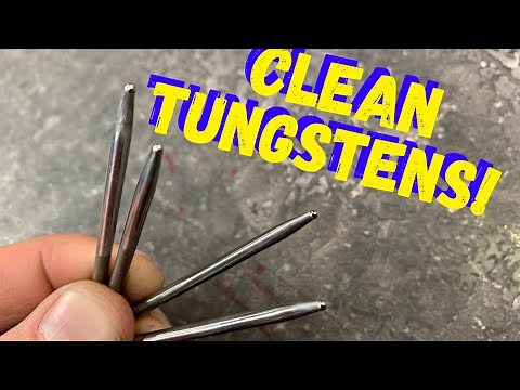 TIG WELDING ELECTRODES - CLEAN YOUR TIG WELDING TUNGSTEN ELECTRODES!