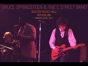 Bruce Springsteen: 10. Backstreets - Live in Boston (March 25th, 1977)