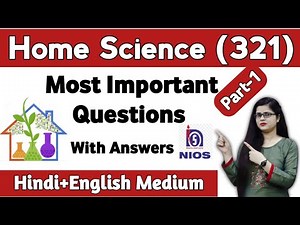 12 Nios Home Science 321 Most Important Questions with Answers | Home Science 321 | Hindi+English