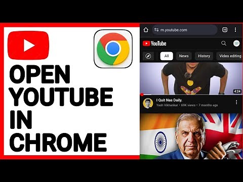 How To Open YouTube In Chrome
