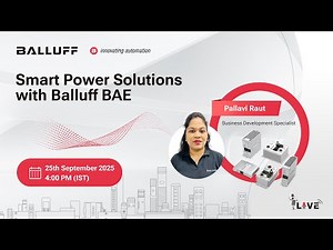 Webinar - Smart Power Solutions with Balluff BAE