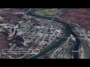 The history of Louisa, Kentucky