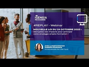 [Webinar] Nouvelle loi formation du 24/10/25 : ce qui change pour les RH