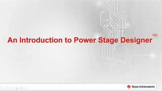 How to use the Power Stage Designer™ tool | Video | TI.com