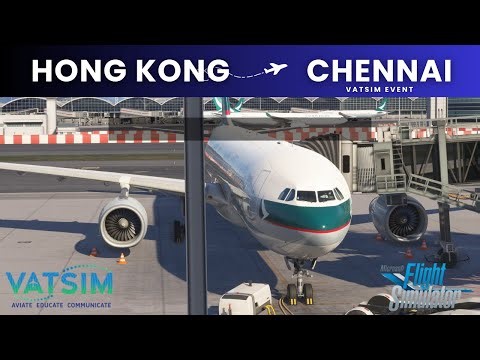 ✈️ VATSIM Event | Cathay Pacific A330-300 (inibuilds) | VHHH Hong Kong ➝ VOMM Chennai | MSFS 2024