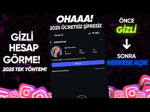 INSTAGRAM GİZLİ HESAP GÖRME YÖNTEMİ 2025 (ÜCRETSİZ UYGULAMA YENİ)