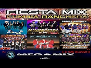 MIX CUMBIAS RANCHERAS VOL. 3 (((DJ YANG EXCLUSIVO)))