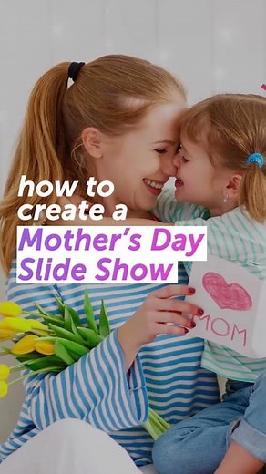How to create a Mother’s Day Slide Show | PicsArt Tutorial