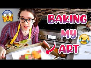 HOW TO BAKE YOUR ART INTO A MASTERPIECE