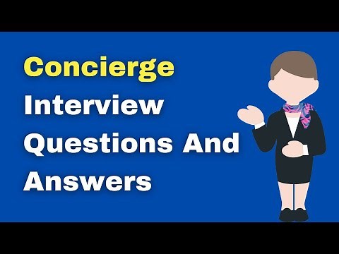 Concierge Interview Questions And Answers