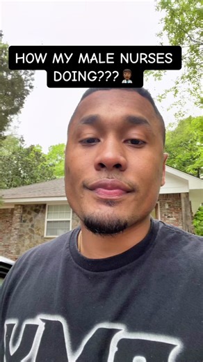 Male Nurses in Healthcare: Strength, Humor, and Challenges