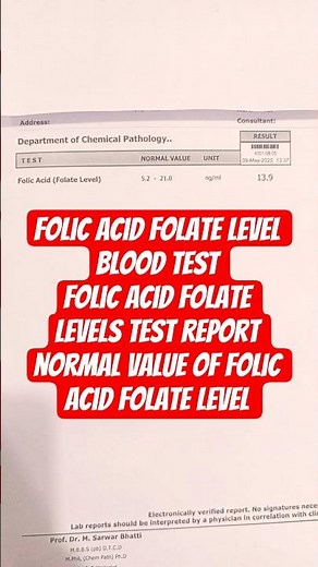 Folic Acid Folate Level test Folic acid folate levels report normal value of Folic acid folate level