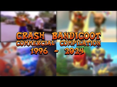 CRASH BANDICOOT COMMERCIAL COMPILATION (1996 - 2024)