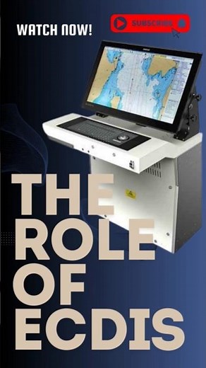 The Role of ECDIS
