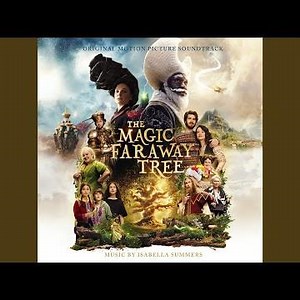 Beth and The Slippery Slip (From “The Magic Faraway Tree” Soundtrack)