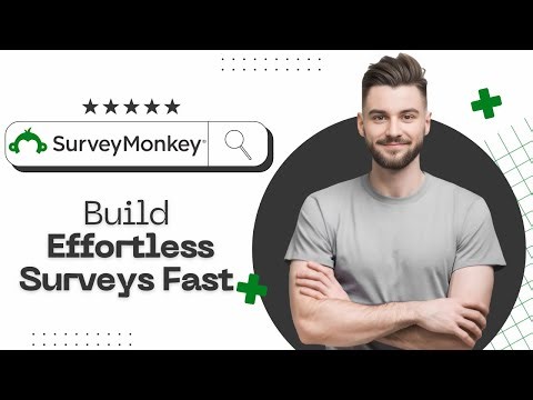 How to Signup and make Effortless Survey Creation with SurveyMonkey in 2025