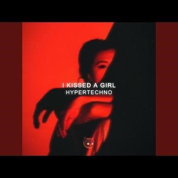 I Kissed a Girl