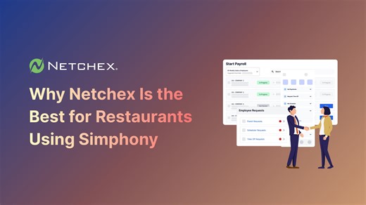 Why Netchex is the Best for Restaurants using Simphony