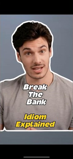 Break the Bank Meaning | Common English Idiom #english #englishvocabulary