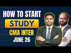 How to Start Study CMA Inter June 26 | CMA Inter Both Group Study Plan | CMA Inter June 26 Strategy