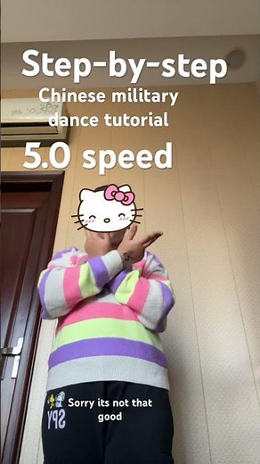 Step-by-step Chinese military dance tutorial 5.0 spee