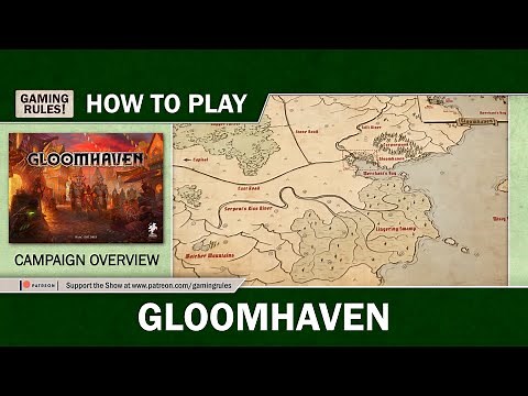 How to play Gloomhaven - Official Tutorial - Campaign Overview