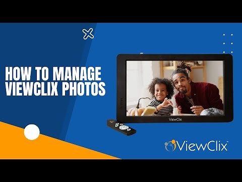 How to manage ViewClix Photos