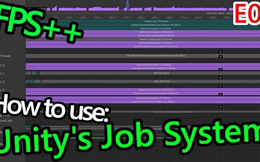 【unity教程】如何用Unity的JOB SYSTEM 实现代码的多线程化（E01）（IJob）