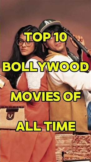 Top 10 Bollywood Movies of all time