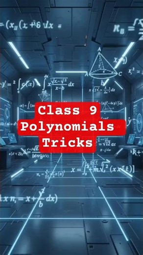 Class 9 Maths: Polynomials Explained in 50 Secs! 🔥 #Shorts