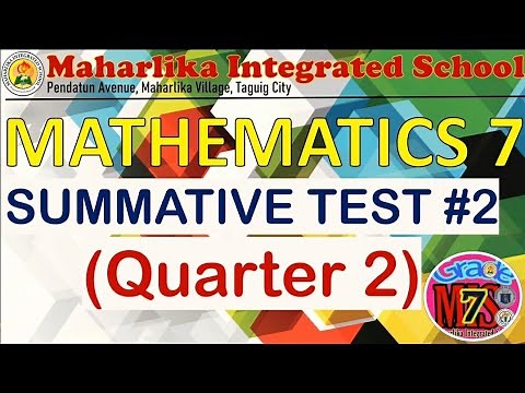 MATHEMATICS 7 SUMMATIVE TEST #2 FOR THE SECOND QUARTER | MIS GRADE 7 | SIR VHER DREAMER