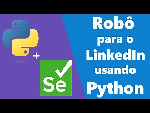 Como fazer uma Automação Web com Python e Selenium - #003 - RPA e Automação Web