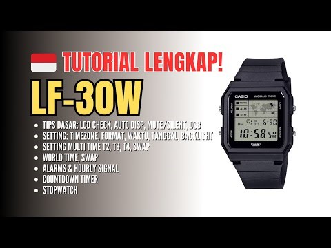 The Most Complete Casio LF-30W / LF30 / LF30W Tutorial (Indonesian) - Latest 2025