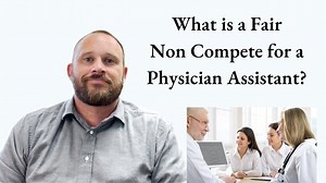 Physician Assistant Non-Compete Clause