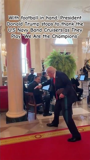 Football in hand, Trump thanks US Navy Band Cruisers as They Play “We Are the Champions” #music