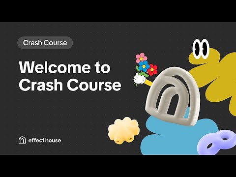 Welcome to Crash Course : Visual Scripting | Beginner guide for TikTok Effect House