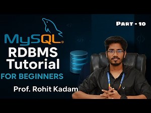 MySQL RDBMS Part - 10 Full Tutorial | Learn Database from Scratch | Beginner to Advanced | Krio
