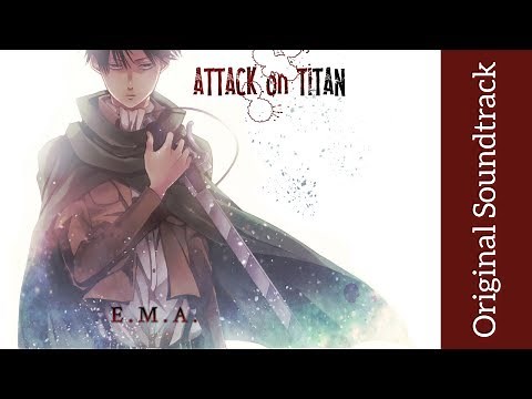 Attack on Titan: Original Soundtrack I - E.M.A. | High Quality | Hiroyuki Sawano
