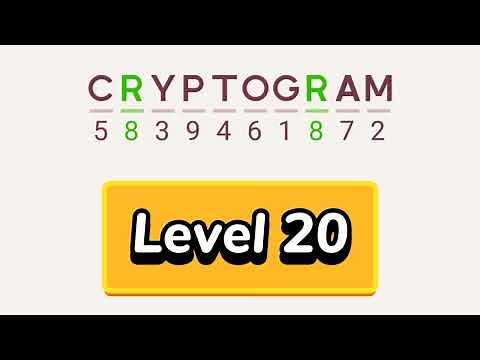 Cryptogram level 20 | Cryptogram letters and numbers game Solution
