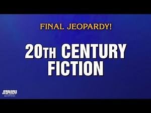 20th Century Fiction | Final Jeopardy! | JEOPARDY! MASTERS
