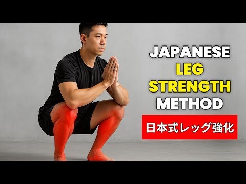 Double Your Leg Strength in No Time With These 6 Japanese Exercises!