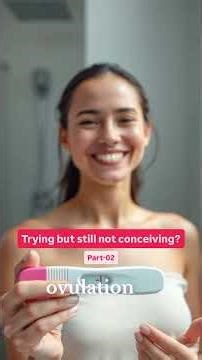 Trying But Not Conceiving? | कोशिश कर रहे हैं लेकिन प्रेग्नेंसी नहीं हो रही? #pregnancy