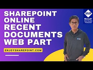 Recent Documents web part in SharePoint Online | SharePoint Online recent documents web part