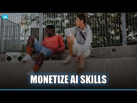 Monetize AI Skills: 5 Ways to Get Paid Now