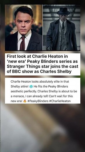First look at Charlie Heaton in 'new era' Peaky Blinders series as Stranger Things ... #celebrity