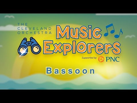 Music Explorers | Bassoon