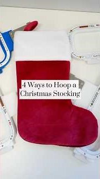 4 Ways to Hoop a Christmas Stocking with Mighty Hoops for Machine Embroidery #christmasembroidery