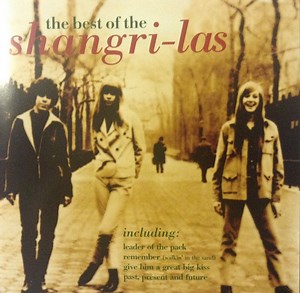 The Shangri-Las - The Best Of The Shangri-Las